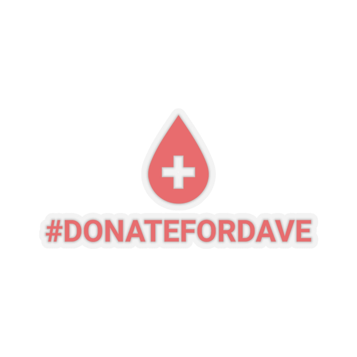 #DONATEFORDAVE Sticker